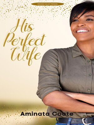 cover image of His Perfect Wife